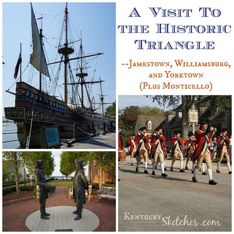 A Visit to the Historic Triangle - Jamestown, Williamsburg, and Yorktown (Plus Monticello) - My ...