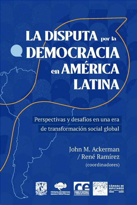 PDF La disputa por la democracia en América Latina