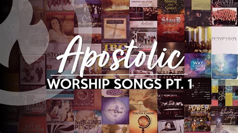 Apostolic Worship Songs Anointed Non Stop Collection Part 1 Youtube