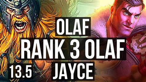 OLAF Vs JAYCE TOP Rank 3 Olaf 66 Winrate 13 3 9 Legendary KR