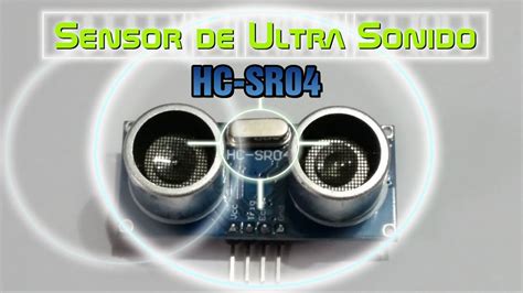 Sensor de Ultra Sonido HC SR04 Qué es y Cómo funciona YouTube