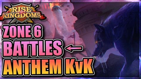 Heroic Anthem Zone 6 Battles In Rise Of Kingdoms ROK Restart Project