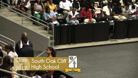 South Oak Cliff High School - 2017 Graduation : Dallas Independent ...