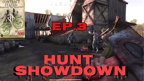 RUNNING THE GAUNTLET 8K XP Hunt Showdown Edited Gameplay 3 YouTube