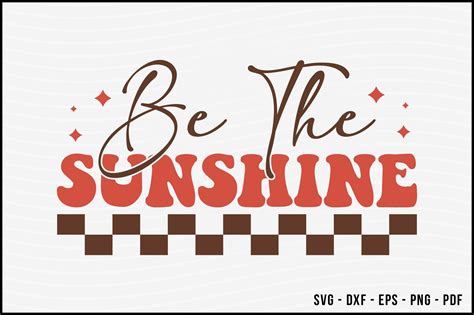 Be The Sunshine Retro Boho Svg Design Graphic By Bee Craftr