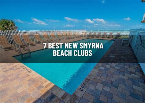 Best New Smyrna Beach Clubs The Green Voyage