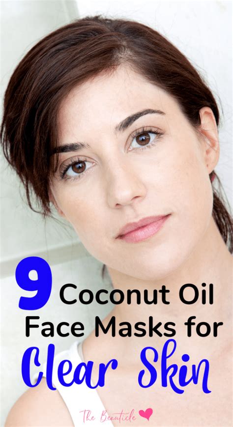 9 Coconut Oil Face Masks For Clear Beautiful Glowing Skin Life With