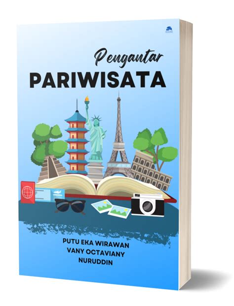 Buku Pariwisata Terbaru Penerbit Dan Layanan Penulis Di Bali