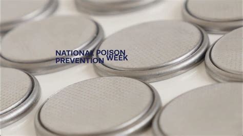 Cspc Psa National Poison Prevention Week Button Batteries Youtube