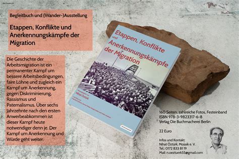 Ausstellung Etappen Konflikte und Anerkennungskämpfe der Migration