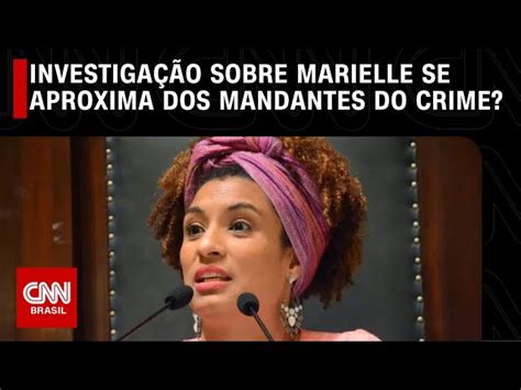 Caso Marielle Investigações Continuam E Novas Delações São Esperadas