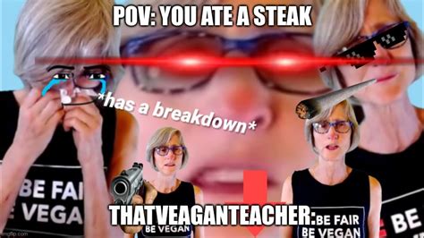 Thatveaganteacher Imgflip