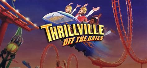 Thrillville Gameplay | atelier-yuwa.ciao.jp