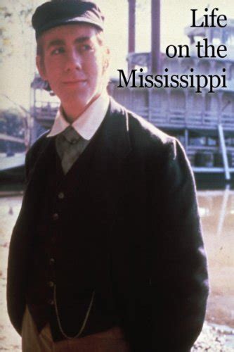 Life On The Mississippi Movie