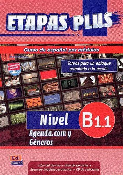 ETAPAS PLUS B1 1 LIBRO DEL ALUMNO CUADERNO DE EJERCICIOS CD