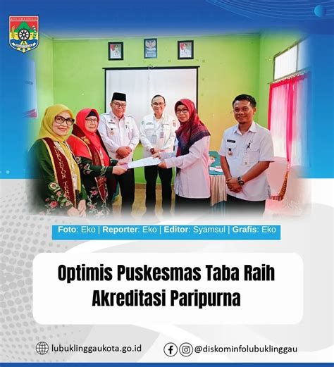 Kota Lubuk Linggau Optimis Puskesmas Taba Raih Akreditasi Paripurna