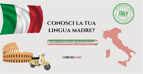 Quanto Conosci La Tua Lingua Madre Mettiti Alla Prova Con Questo Test