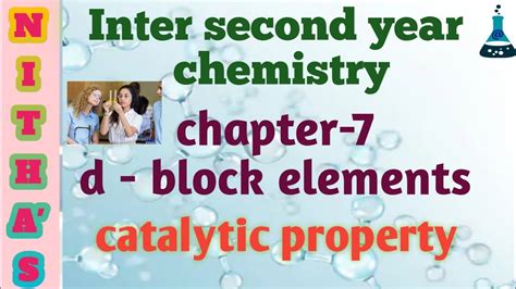 Catalytic Property Of Transition Elements With Some Examples YouTube