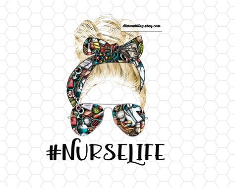 Nurse Life Blonde Mom Bun Png Messy Bun Mom Hair Sublimation Etsy