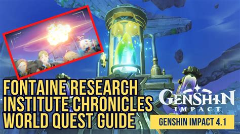 Fontaine Research Institute Chronicles World Quest Complete Guide