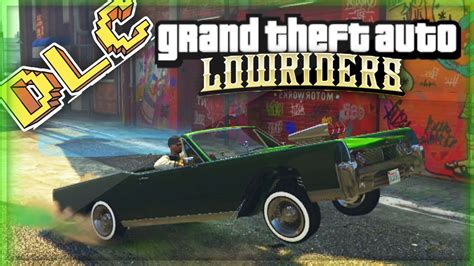 Gta Lowriders Online Dlc Hydraulics Gameplay Vapid Chino Lowrider