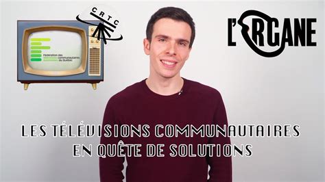 Le Dernier Rempart Les T L Visions Communautaires En Qu Te De