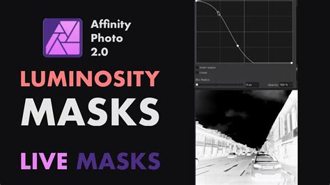 Affinity Photo How To Get Precise Masks With Luminosity Range Live