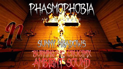 Phasmophobia Sunny Meadows Secret Easter Egg Burning Big Crucifix