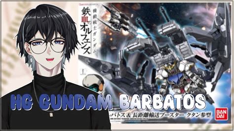 Rakit Gundam Kali Ini Mau Rakit Barbators Entah Berapa Lama