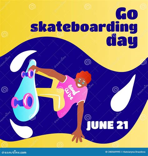 Go Skateboarding Day Poster Design Illustration Vector Illustration