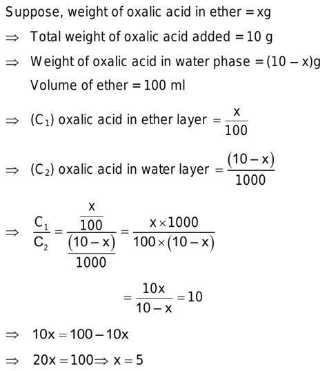 9 The Ratio Of Solubilities Of Oxalic Acid In H2o And Ether Is 10one Litre Of Aqueous Solution