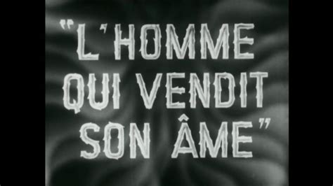 L Homme qui vendit son âme Film 1943 SensCritique