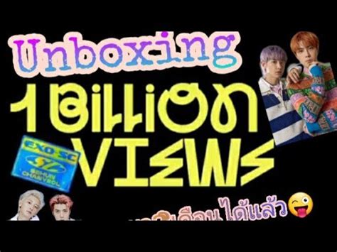 UNBOXING 세훈 찬열 EXO SC The 1st Album 1 Billion Views YouTube