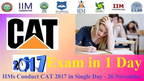 Cat 2017 Exam In 1 Day 26 November 2017 Youtube