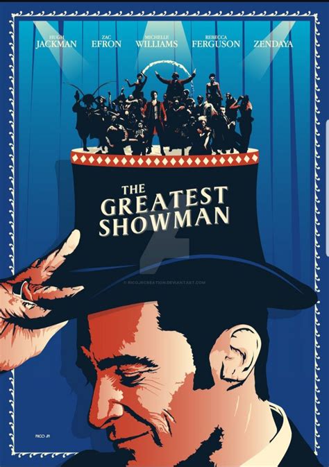 The Greatest Showman The Greatest Showman Showman Movie Greatful