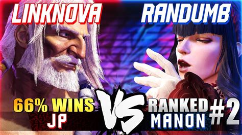 SF6 LinkNova 66 WinRate JP VS Randumb 2 Ranked Manon Street