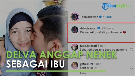 Orangtuanya Sudah Cerai Saat Masih Kecil Delva Irawan Kini Anggap