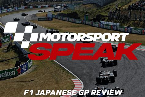 Motorsport Speak F Japanese Gp Review Motorsport Week