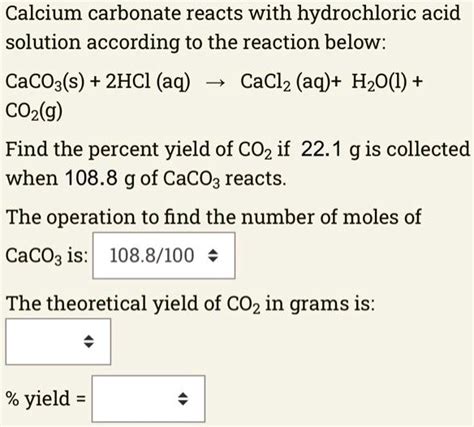 Solved Calcium Carbonate Reacts With Hydrochloric Acid Solution