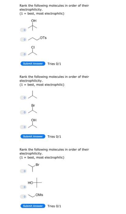 Rank The Following Molecules In Order Of Their Chegg