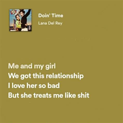 Doin Time Lana Del Rey Pretty Lyrics Lana Del Rey Lyrics