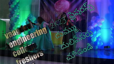 Vaagdevi Engineering College Fresher K For My Juniors Warangal