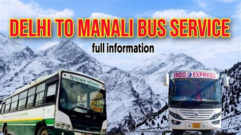 Delhi To Manali Bus Service Full Information Hrtc Bus Himachal