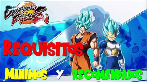 Requisitos Para Jugar Dragon Ball Fighterz PC 2018 Requisitos Minimos