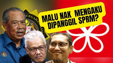 Beberapa Pemimpin Bersatu Dah Disiasat Sprm Tak Ada Yang Mengaku