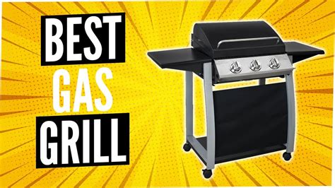 Best Gas Grills 2021 Youtube