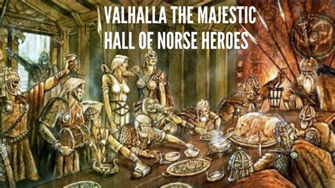 valhalla  majestic hall  norse heroes youtube