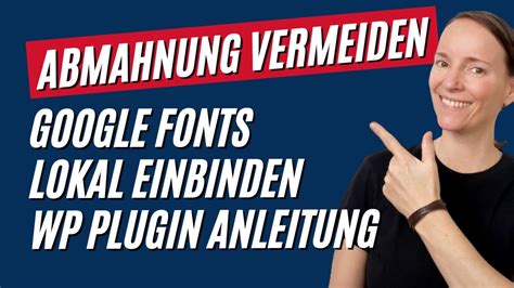 Google Fonts Lokal Einbinden Abmahnung Vermeiden Per WordPress