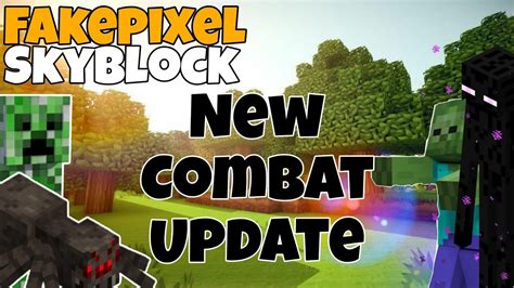 Fakepixel Skyblock New And Best Combat Update Is Here II New Update