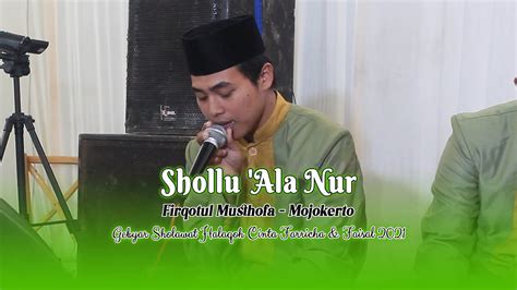 Shollu Ala Nur Firqotul Musthofa Gebyar Sholawat Halaqoh Cinta